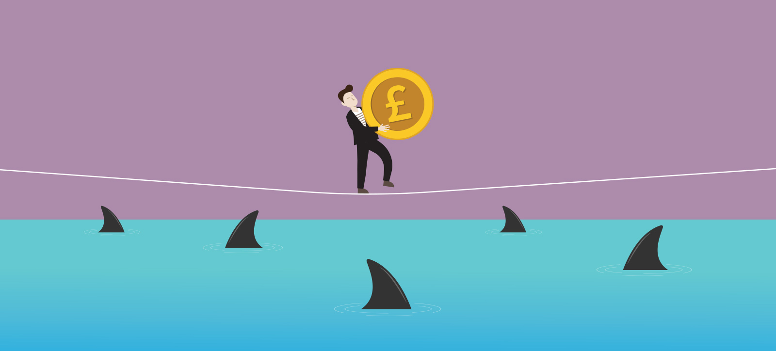 A graphic of a businessman in a suit carrying a giant pound coin (sterling) along a tightrope above a sea full of sharks.